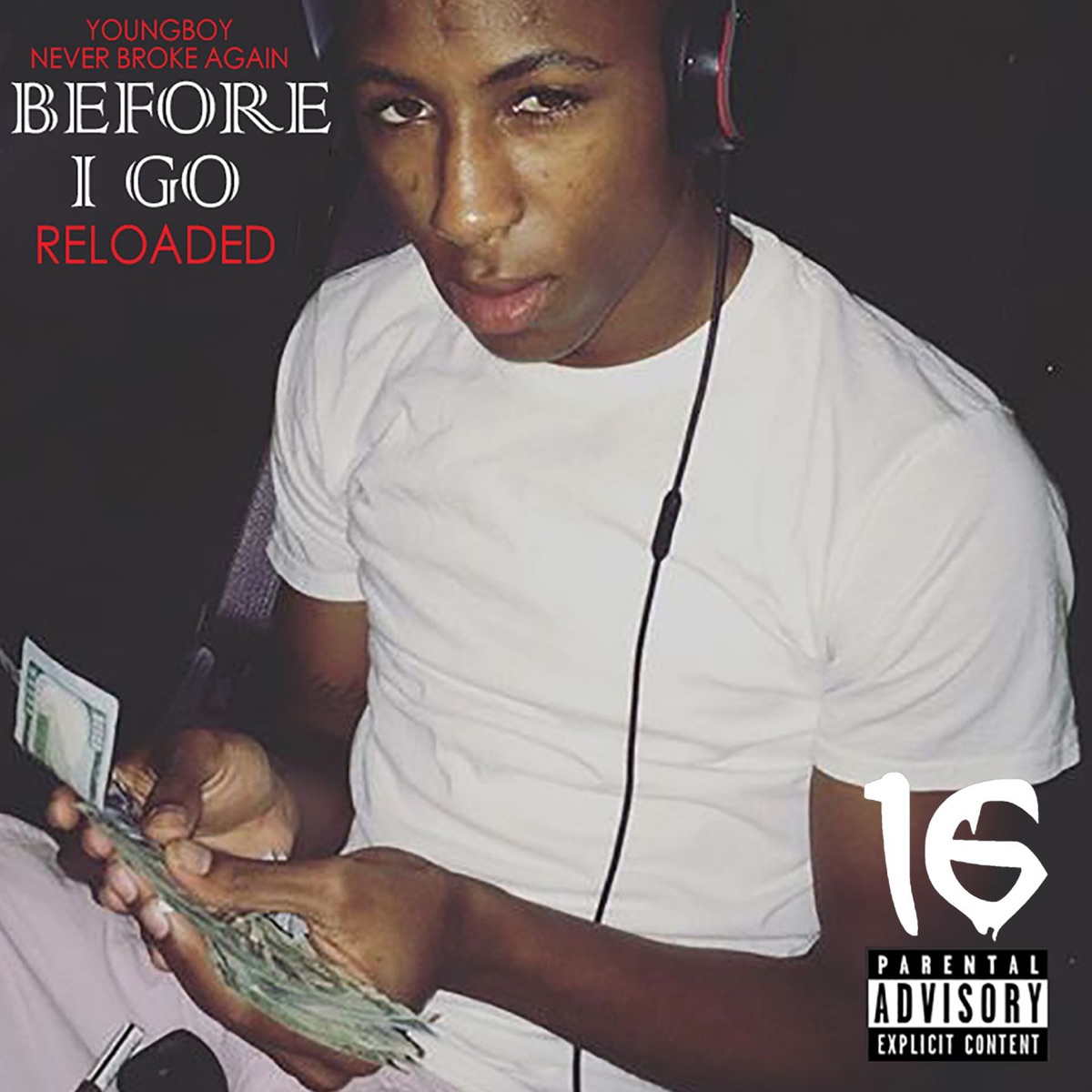 Before I Go Reloaded by YoungBoy Never Broke Again album cover artwork