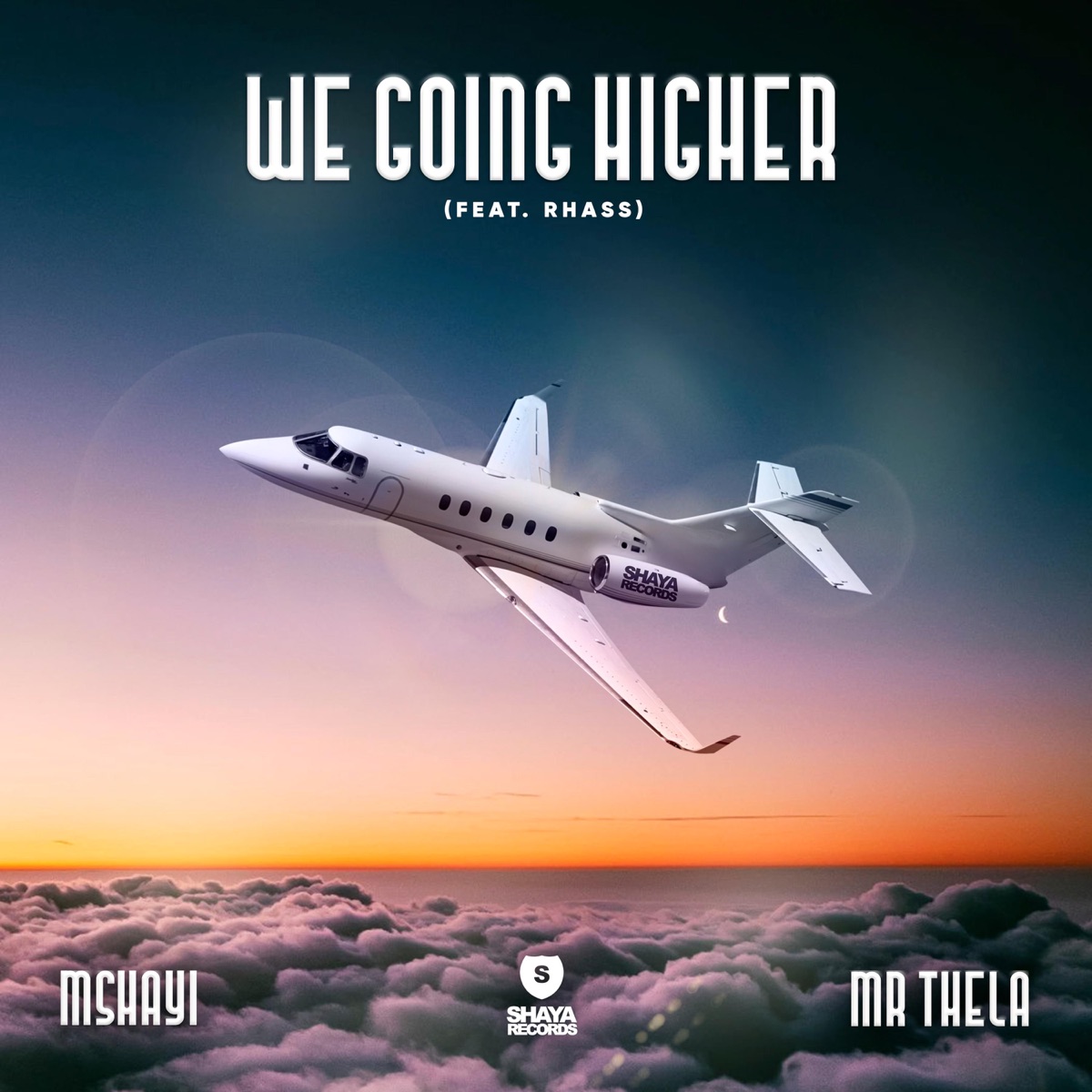 We Going Higher (feat. Rhass) - Single by Mshayi & Mr Thela album cover