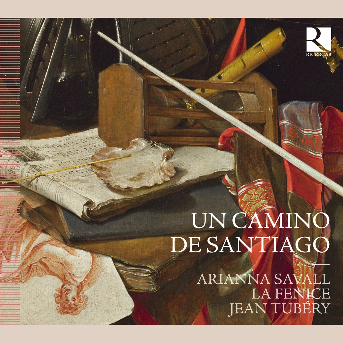 Un camino de Santiago by Arianna Savall, La Fenice & Jean Tubéry album cover