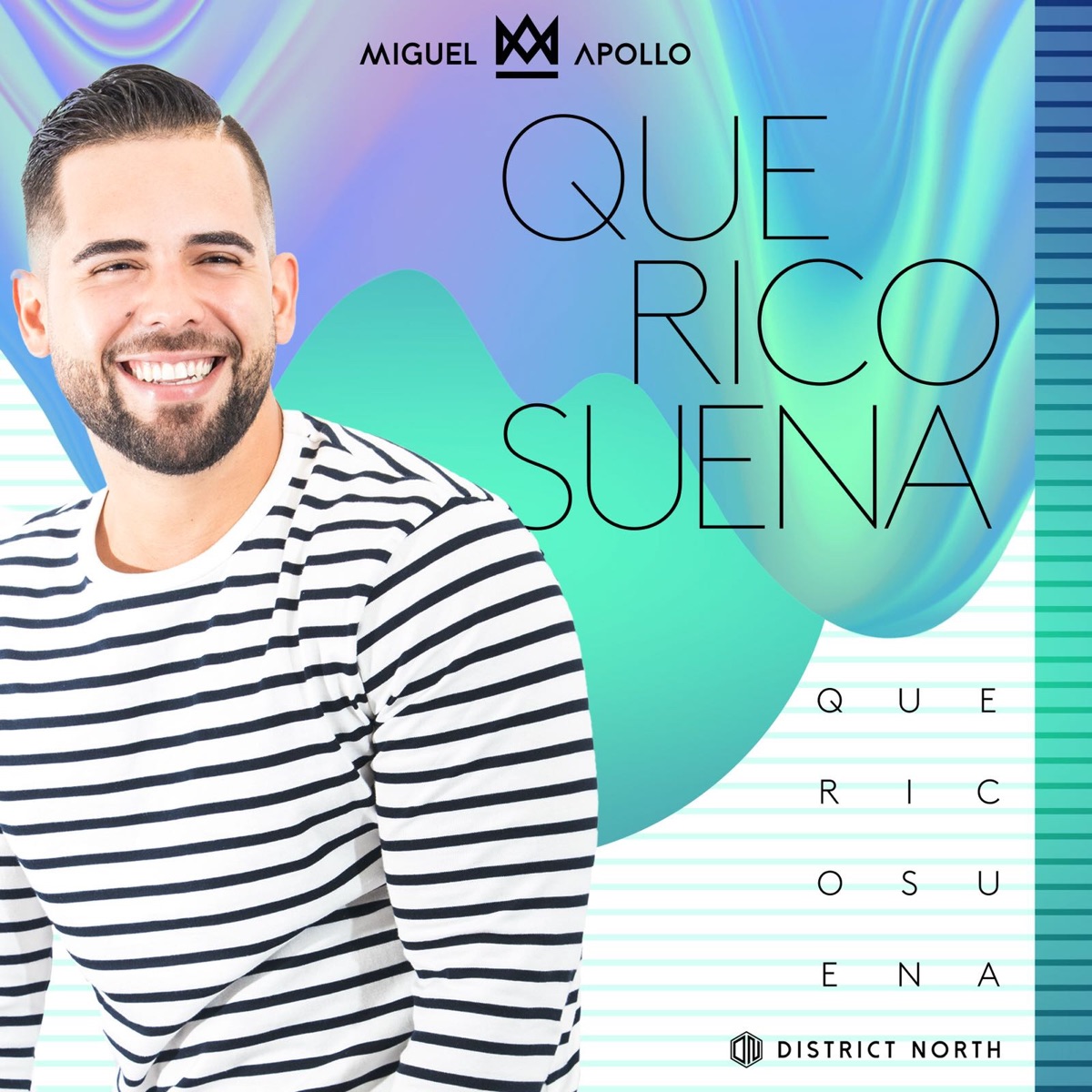 Que Rico Suena - Single by Miguel Apollo & Super Solo album cover