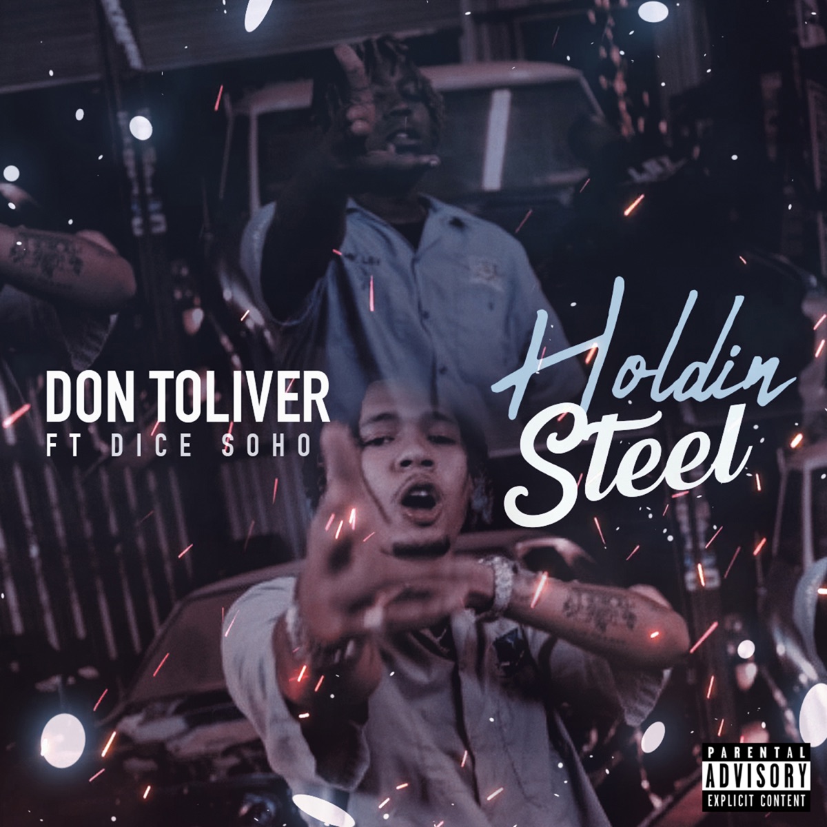 Holdin' Steel (feat. Dice Soho) - Single by Don Toliver album cover artwork