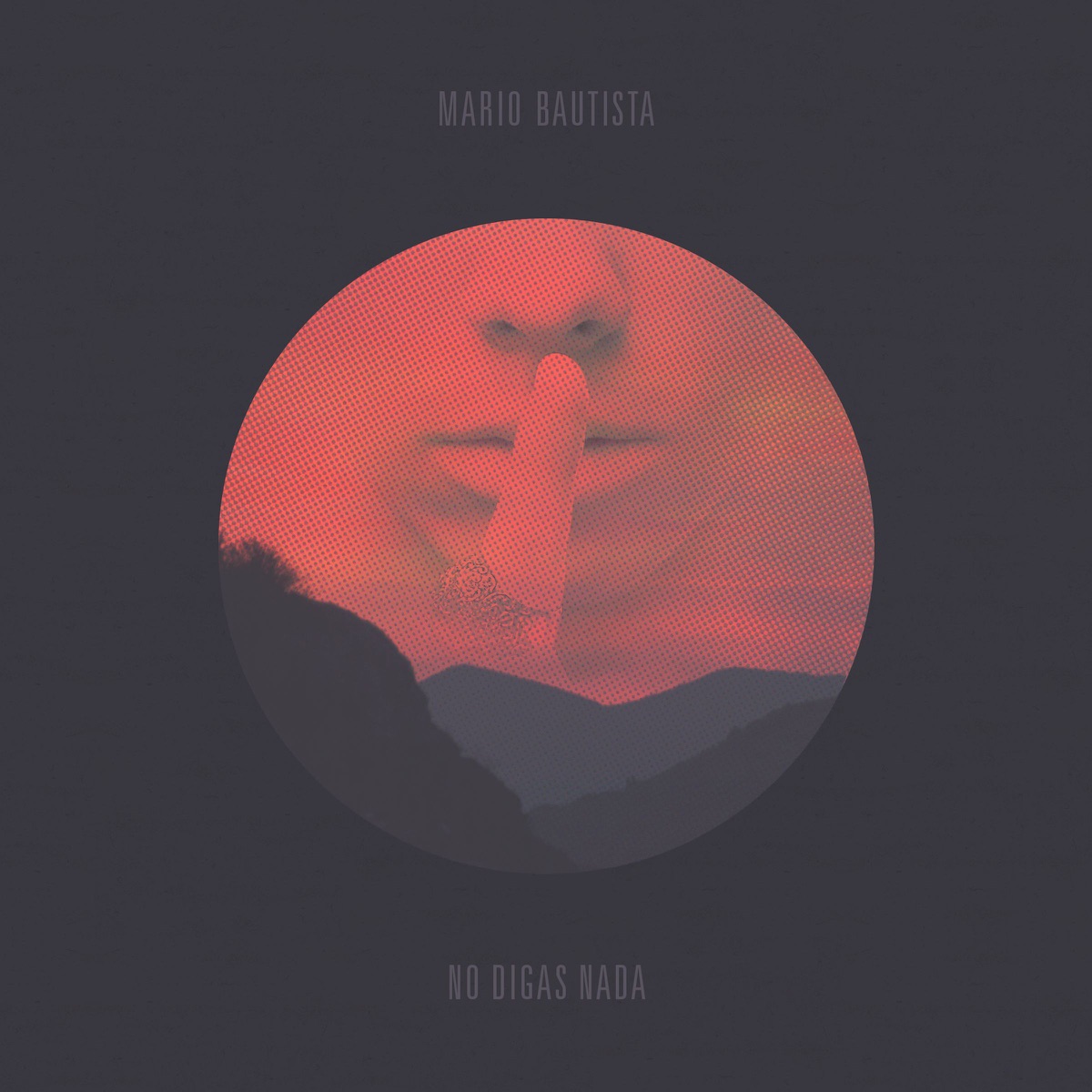 No Digas Nada - Single by Mario Bautista album cover
