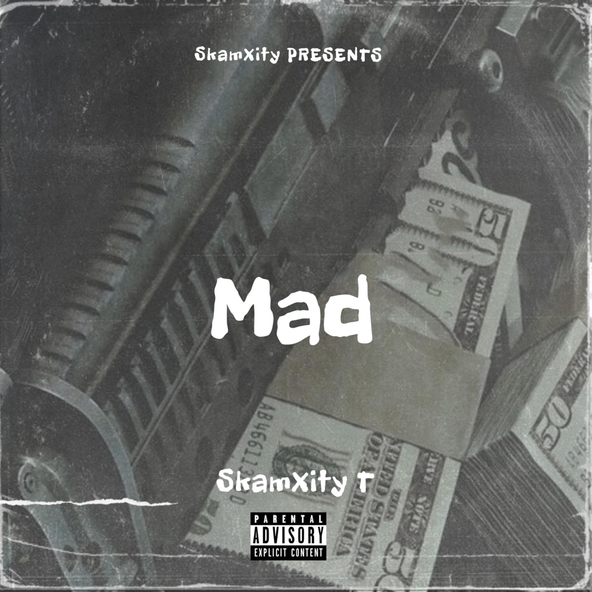 Mad - Single by SkamXity T album cover