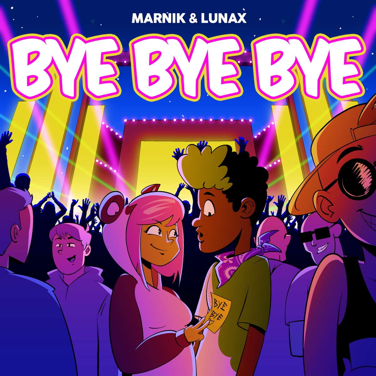 Bye Bye Bye - Single by Marnik & LUNAX album cover