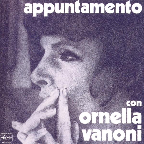 Appuntamento con Ornella Vanoni by Ornella Vanoni album cover
