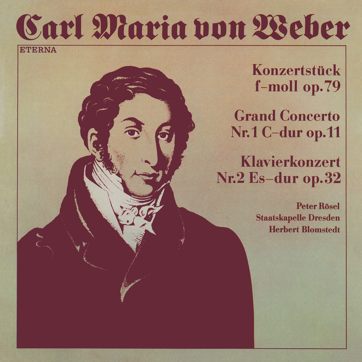 Weber: Konzertstuck, Op. 79 & Piano Concertos Nos. 1 and 2 by Peter Rösel, Staatskapelle Dresden & Herbert Blomstedt album cover