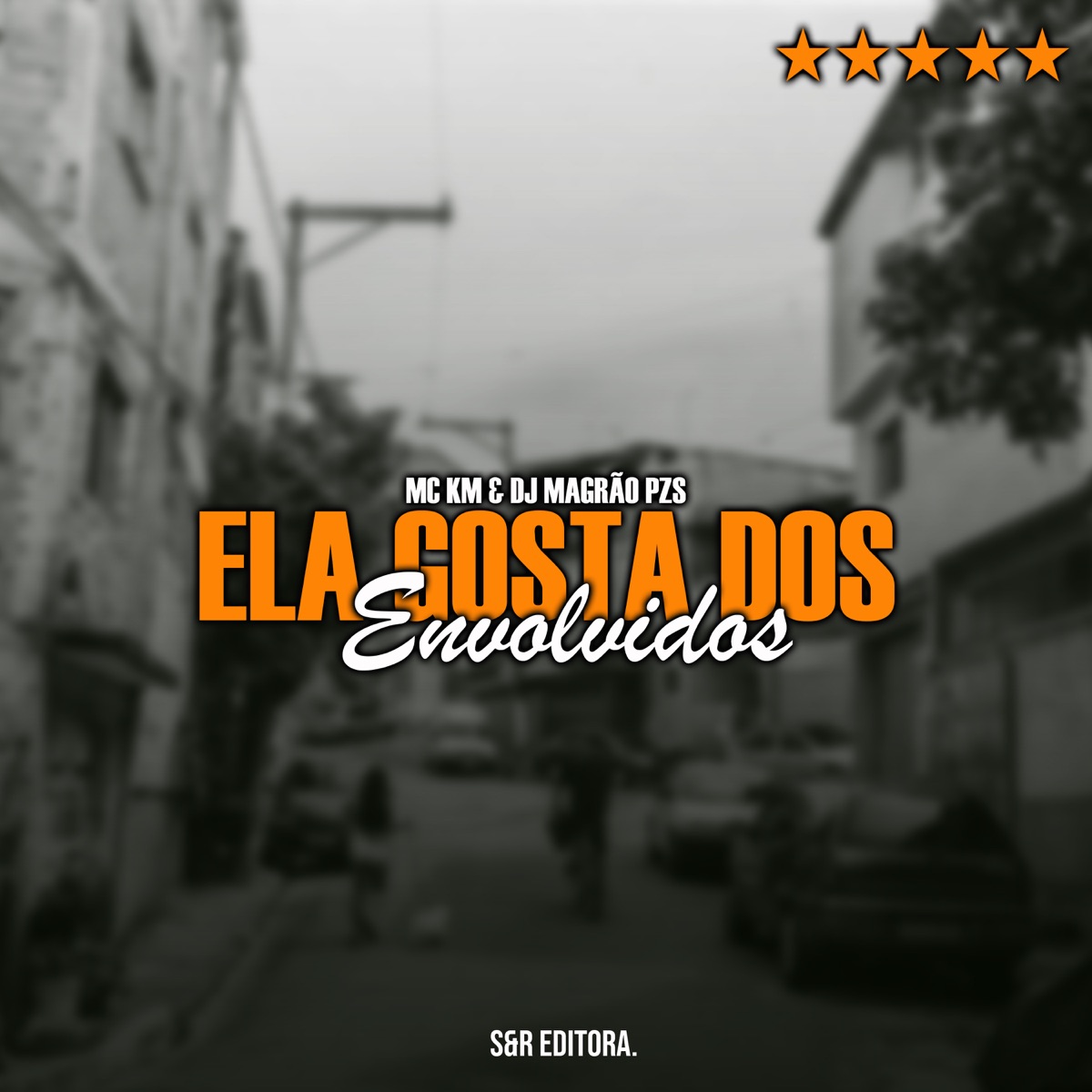 Ela Gosta dos Envolvidos - Single by mc km & DJ Magrão PZS album cover