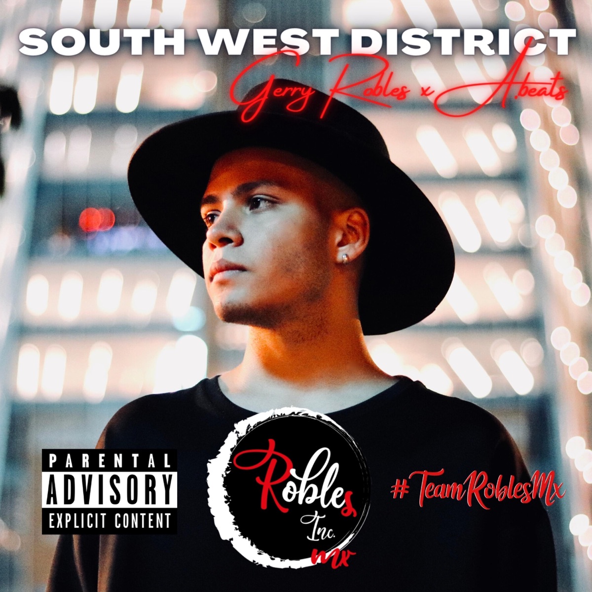South West District (feat. A beats) - Single by Gerry Robles album cover