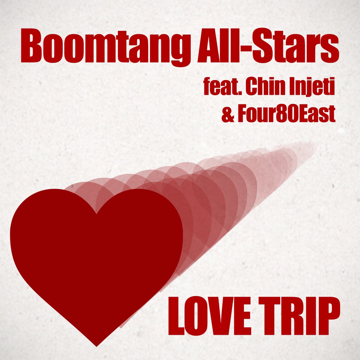 Love Trip - Single (feat. Four80East & Chin Injeti) - Single by Boomtang All-Stars album cover