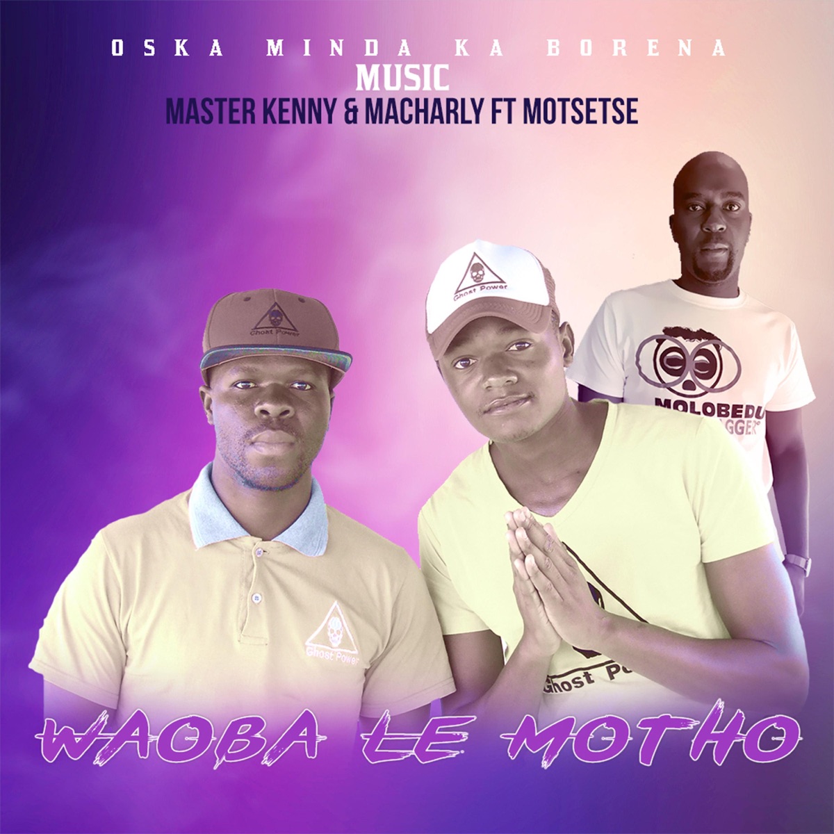 Waoba Le Motho (feat. Motsetse) - Single by Oska Minda Ka Borena Music album cover
