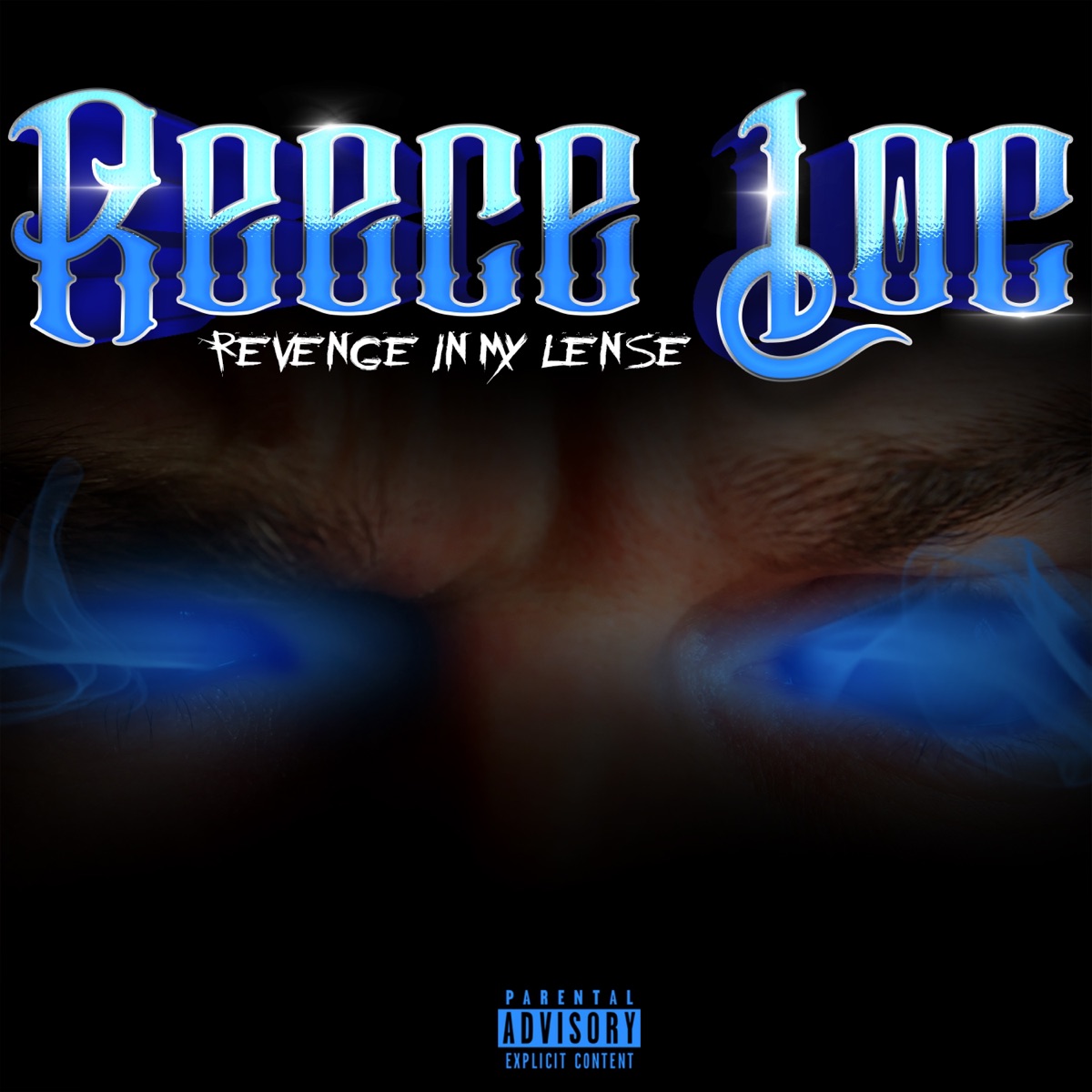 Revenge in My Lense by Reece Loc album cover
