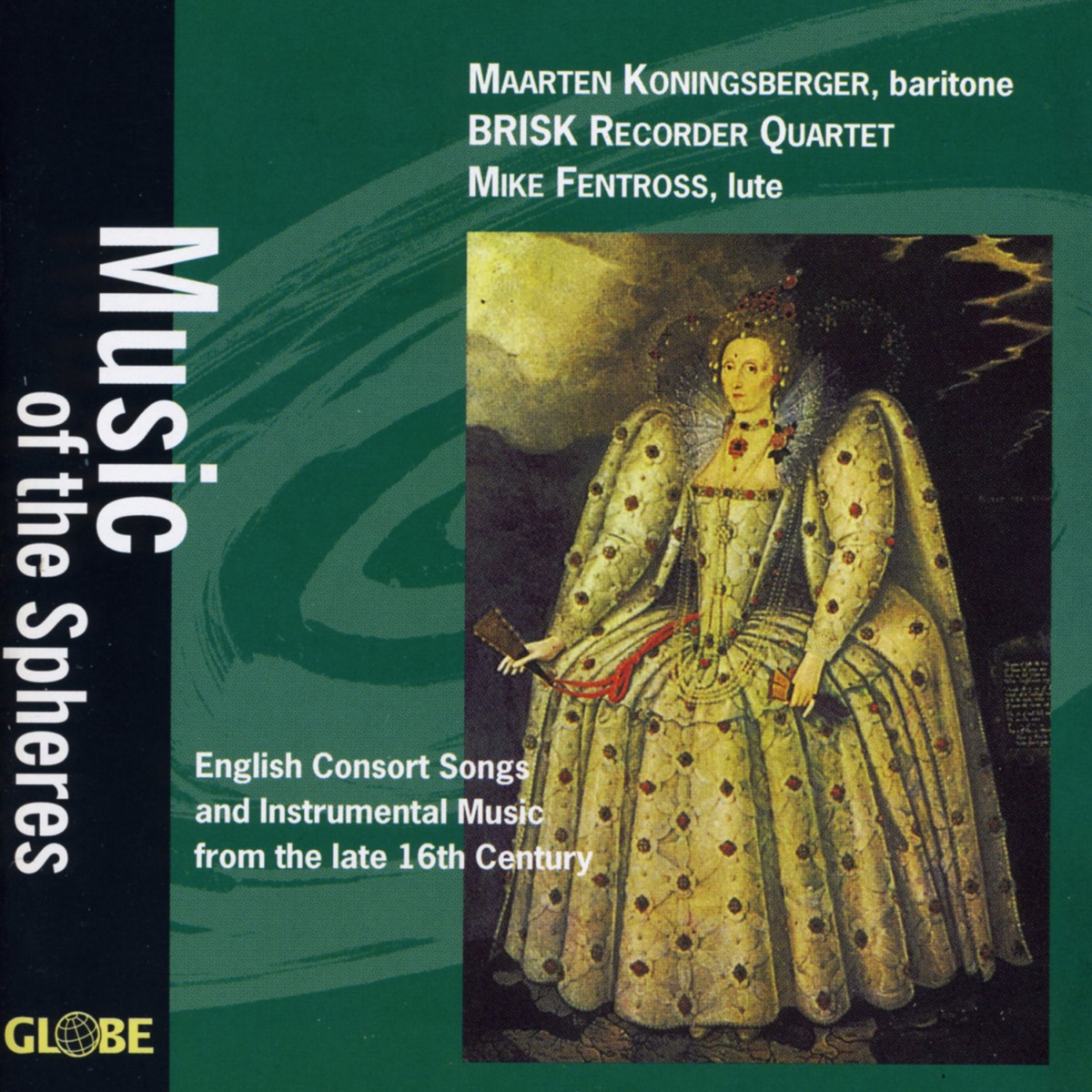 Music of the Spheres, English Consort Songs and Instrumental Music, 16th Century by Brisk Recorder Quartet, Maarten Koningsberger & Mike Fentross album cover