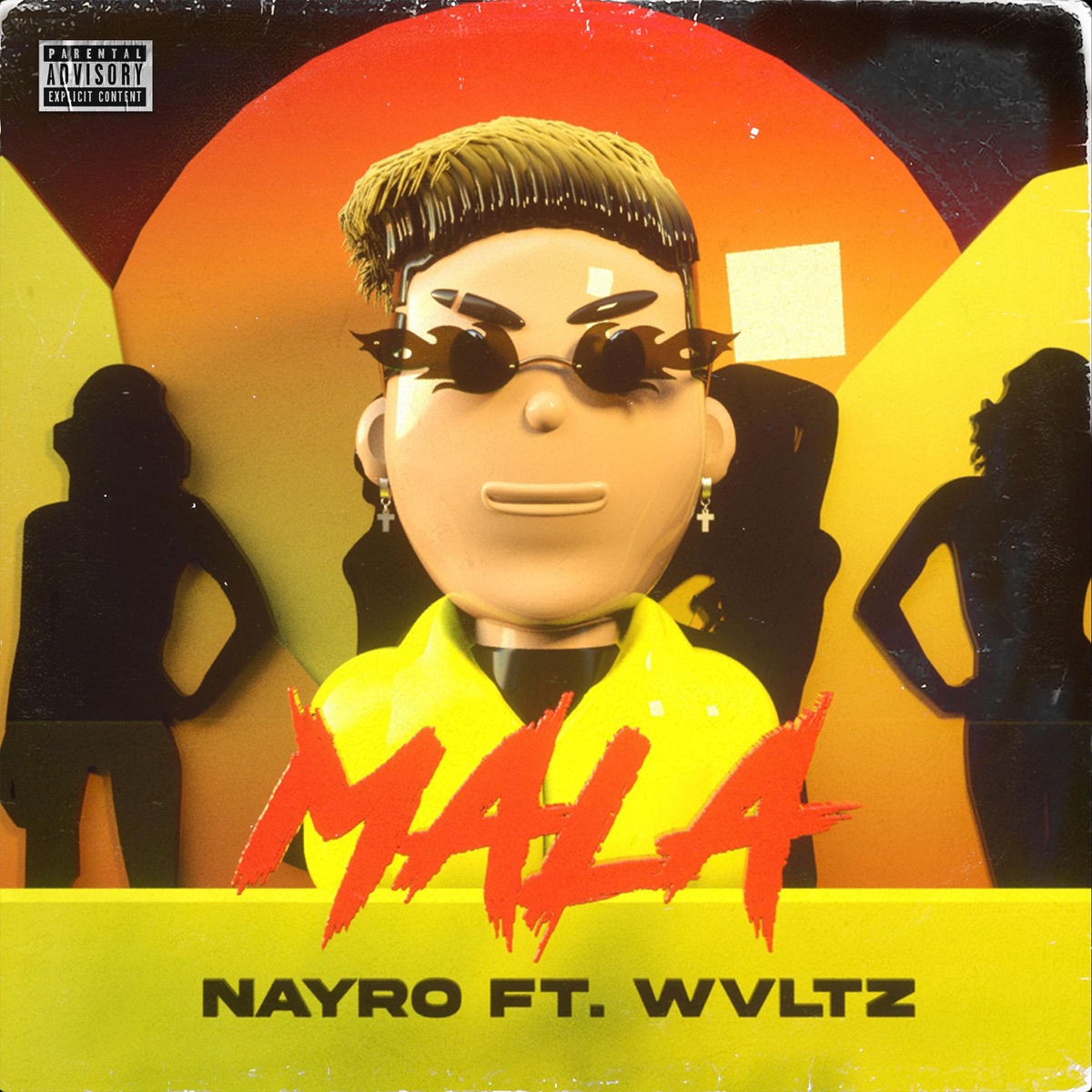 Mala - Single by Nayro & Wvltz album cover