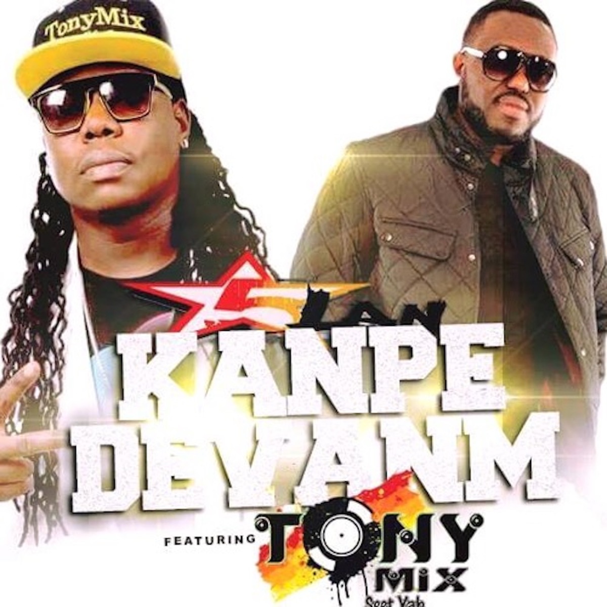 Kanpe Devanm - Single (feat. Tony Mix) - Single by 5Lan album cover