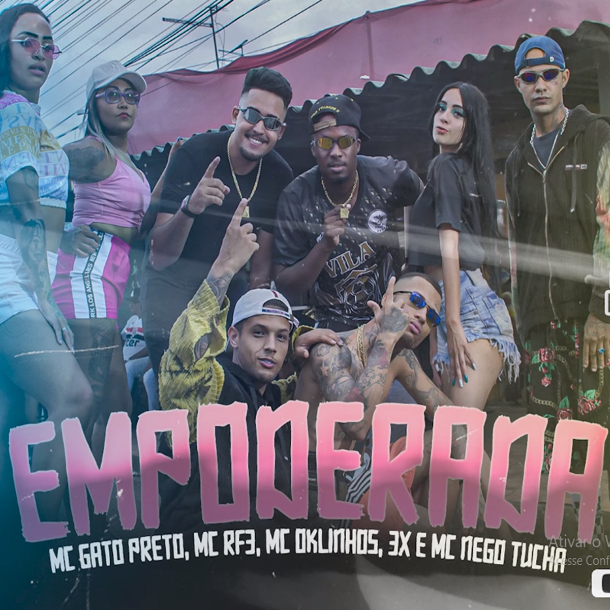 Empoderada - Single by MC RF3, MC Gato Preto, MC Oklinhos, 3x & MC Nego Tucha album cover