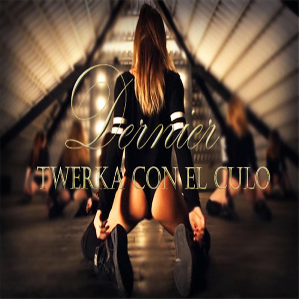 Twerka Con el Culo - Single by Dernier album cover