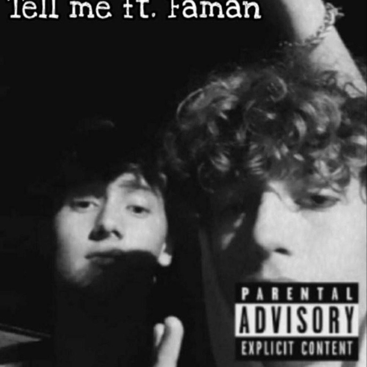 Tell me (feat. Faman) - Single by DS Tiny album cover