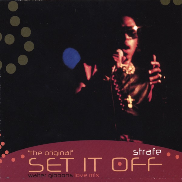 "The Original" Set It Off - EP by Strafe album cover