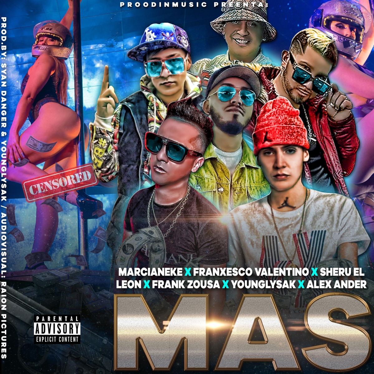 Mas (feat. Sheru "El León", Frank Zousa & Alexxander) - Single by Franxesco Valentino, Marcianeke & Younglysak album cover
