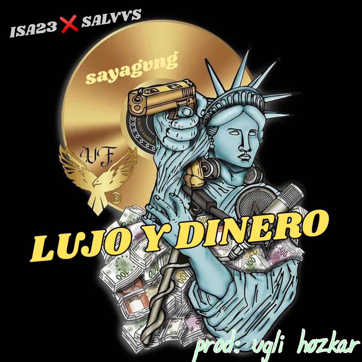 lujo y dinero - Single by Los sayaganster album cover