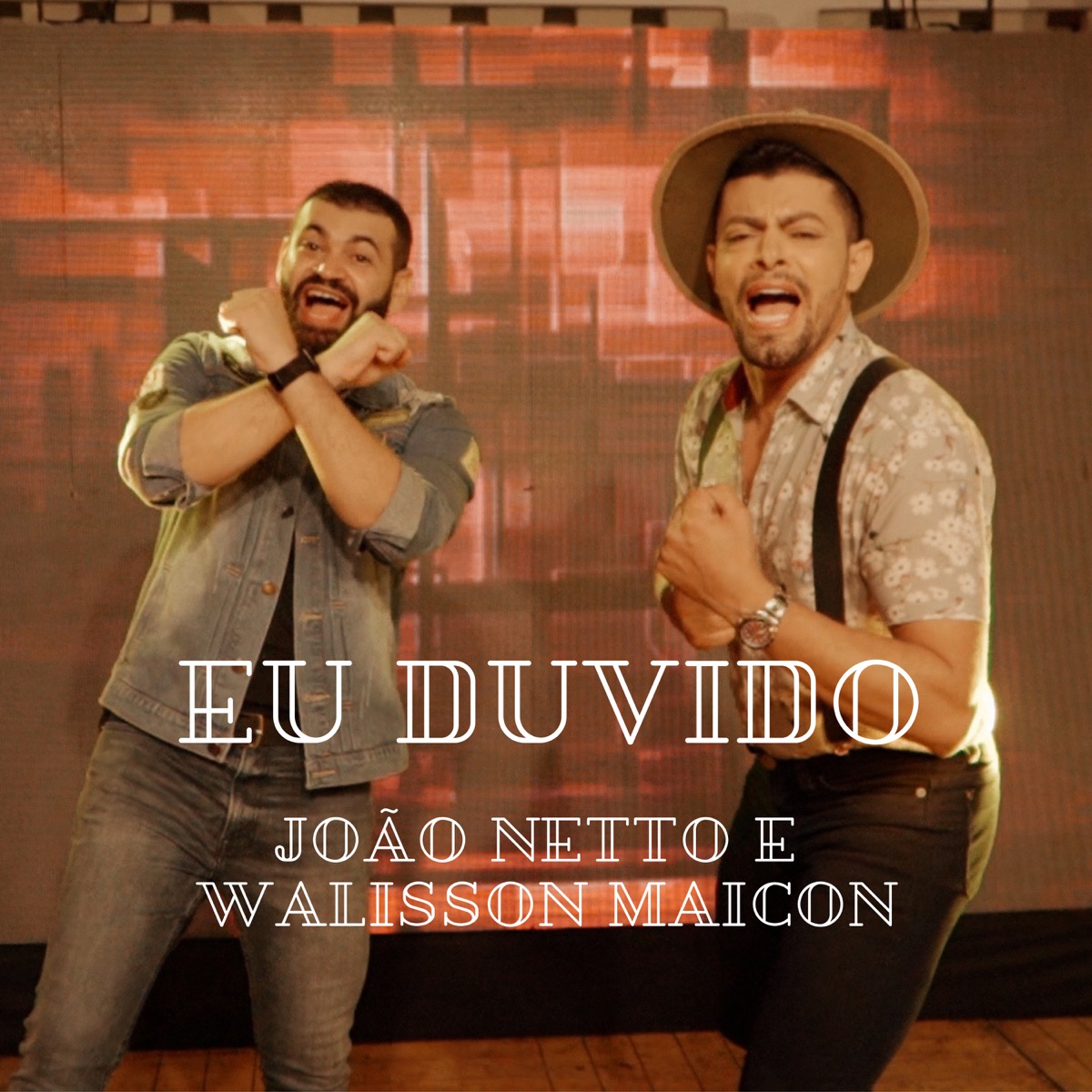 Eu Duvido - Single by João Netto & Walisson Maicon album cover