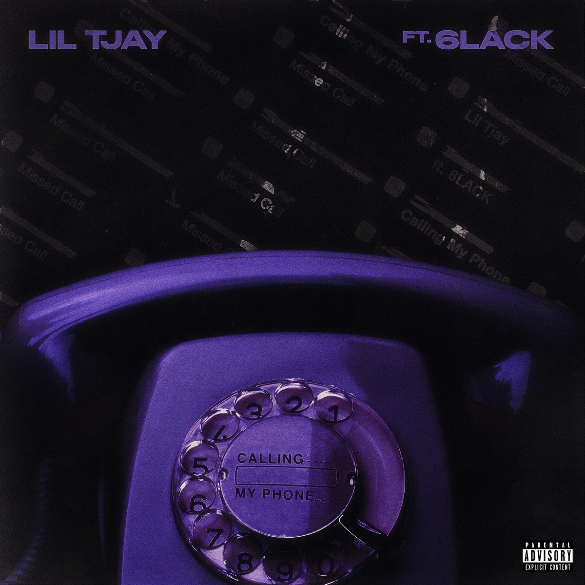 Calling My Phone - Single by Lil Tjay & 6LACK album cover