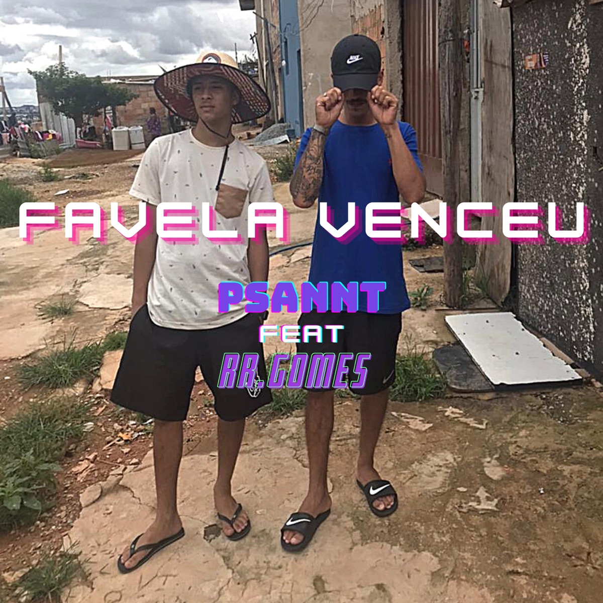 Favela Venceu (feat. RR.gomes) - Single by PSANNT album cover