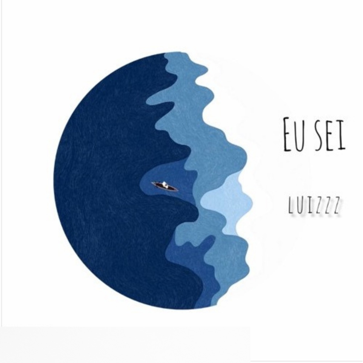 Eu Sei - Single by luizzz album cover