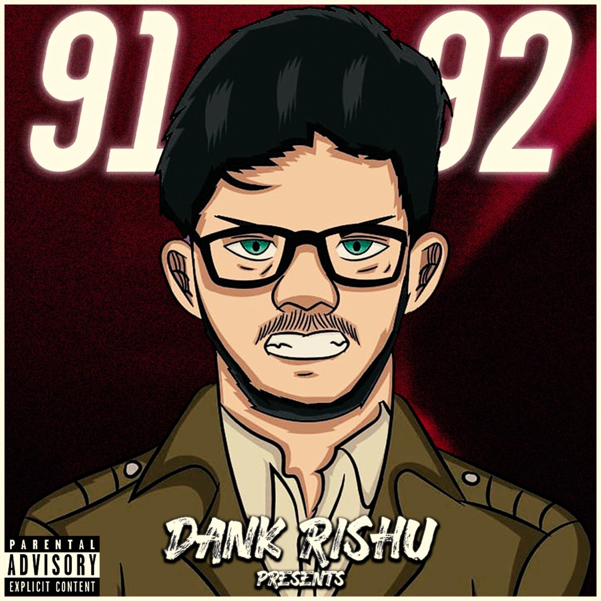 91 92 - Single by Dank Rishu album cover