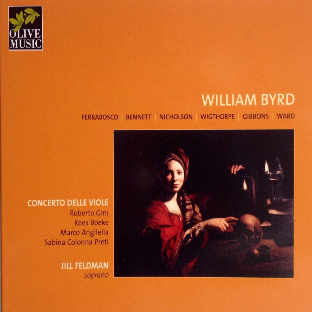Byrd: Consort Songs by Concerto delle Viole, Jill Feldman, Marco Angilella, Kees Boeke, Sabina Colonna Preti & Roberto Gini album cover