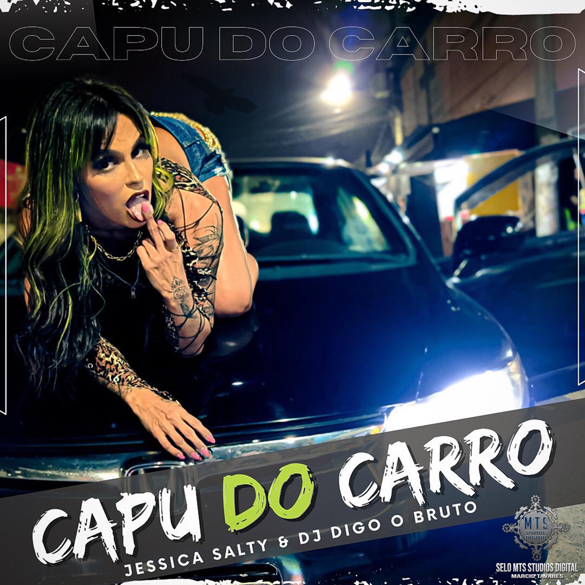 Capu do Carro - Single by DJ Jessica Salty & DJ Digo o Bruto album cover