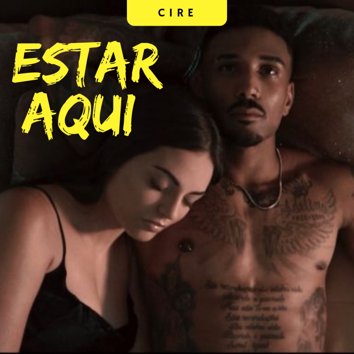 Estar Aqui - Single by Cire album cover