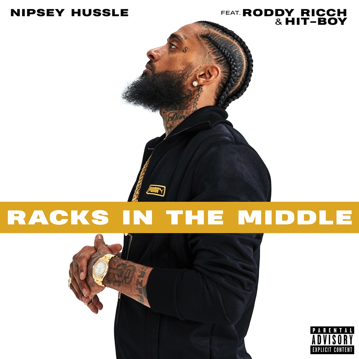 Racks in the Middle (feat. Roddy Ricch and Hit-Boy) - Single by Nipsey Hussle album cover