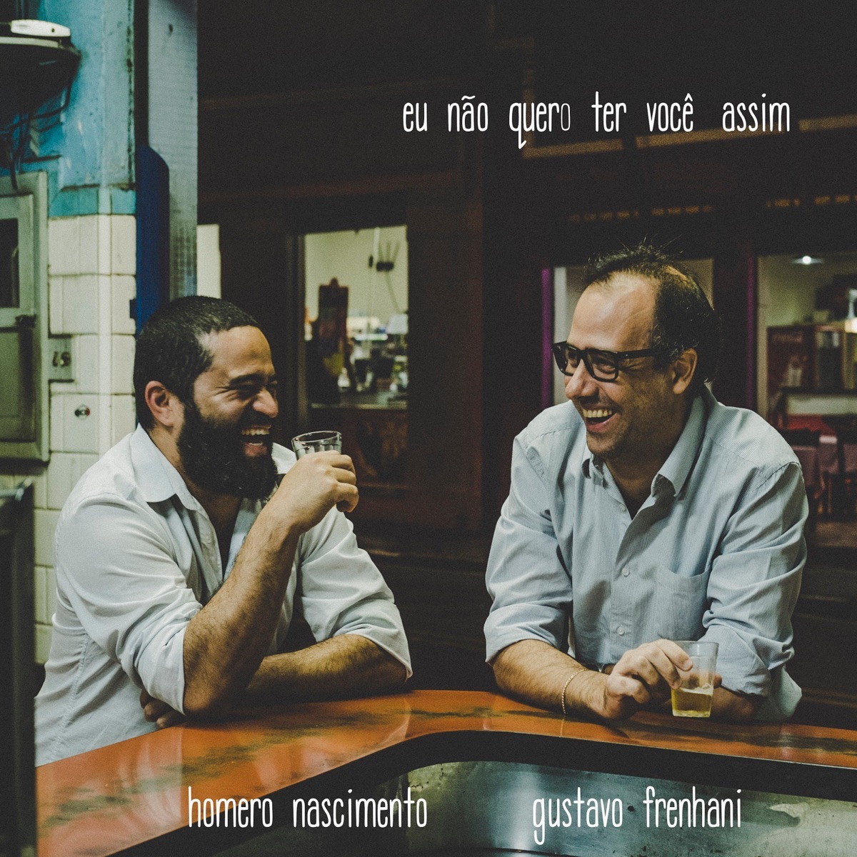 Eu Não Quero Ter Você Assim (feat. Gustavo Frenhani) - Single by Homero Nascimento album cover