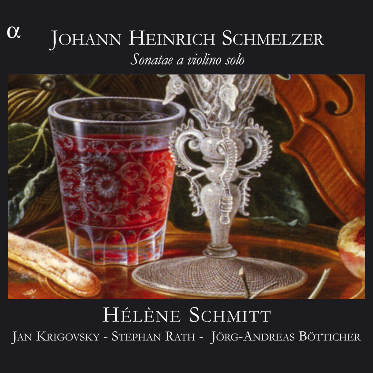 Schmelzer: Sonatae a violino solo by Hélène Schmitt, Jan Krigovsky, Stephan Rath & Jörg-Andreas Bötticher album cover
