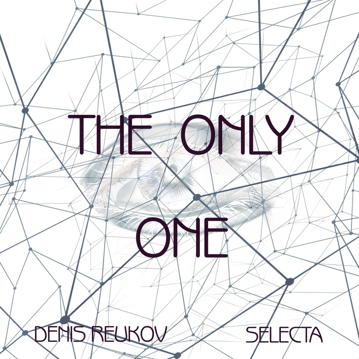The Only One (feat. Selecta) - Single by Denis Reukov album cover