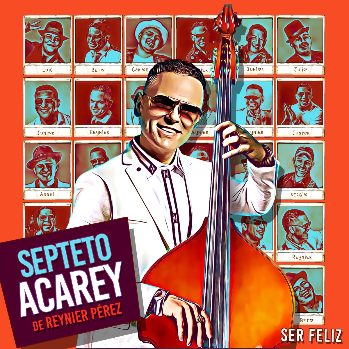 Ser Feliz by Septeto Acarey album cover