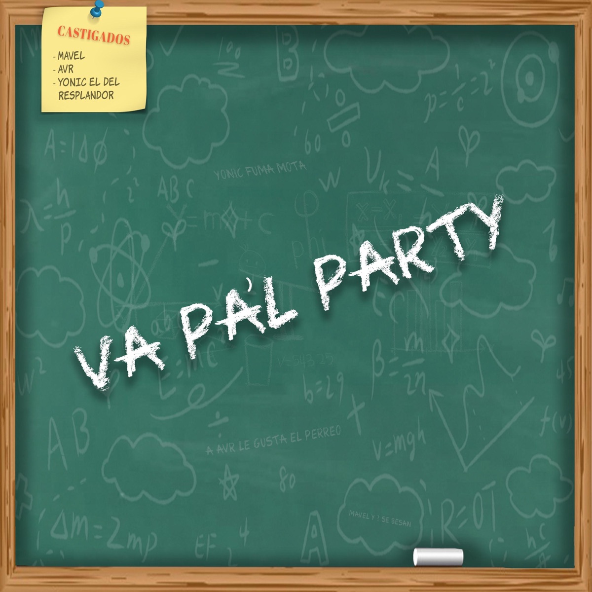 Va Pa'l Party - Single by Mavel, AVR & Yonic El Del Resplandor album cover