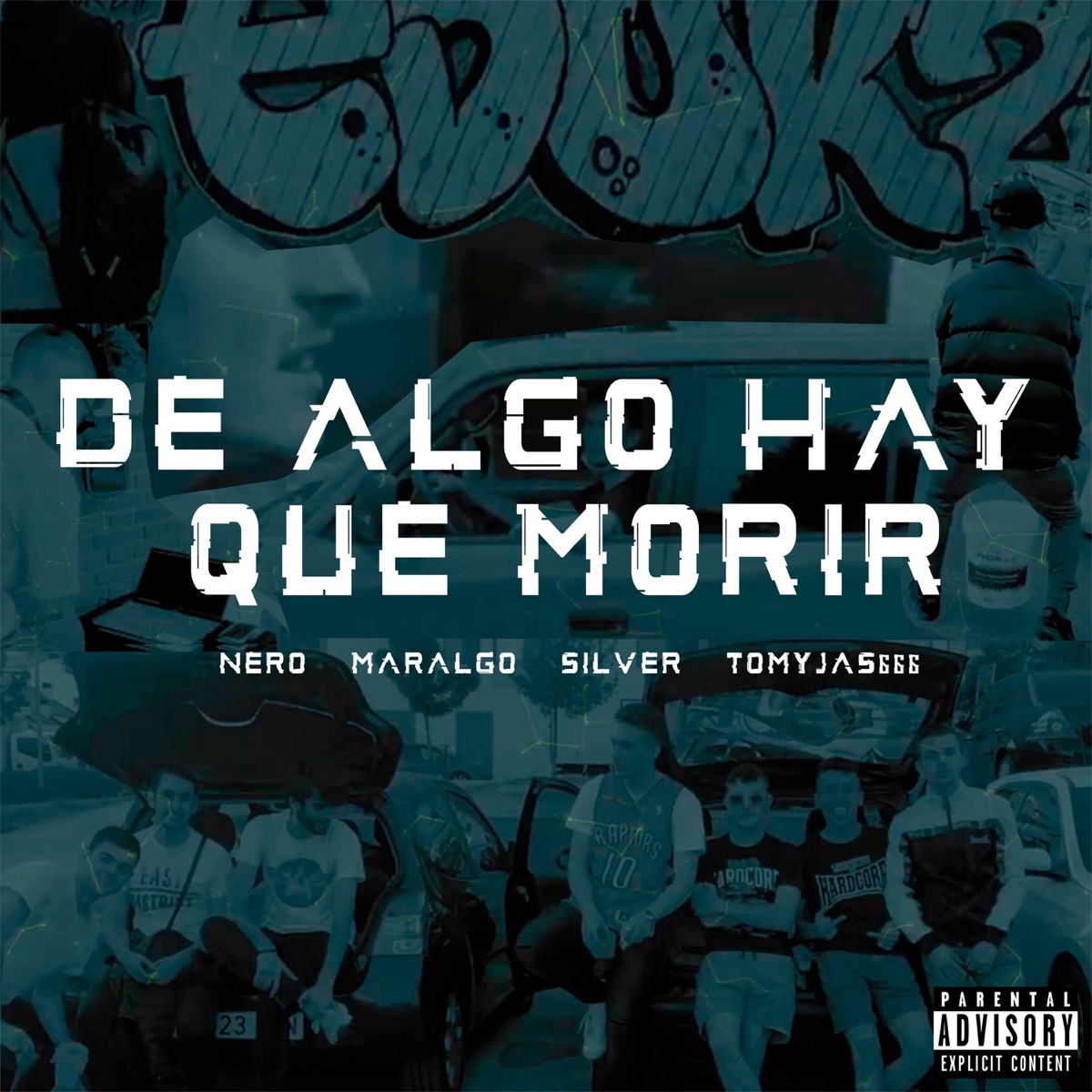 De Algo Hay Que Morir (feat. Tomyjas666 & I'm not Dream) - Single by Eduk2, NERO EDUK2 & Maralgo album cover