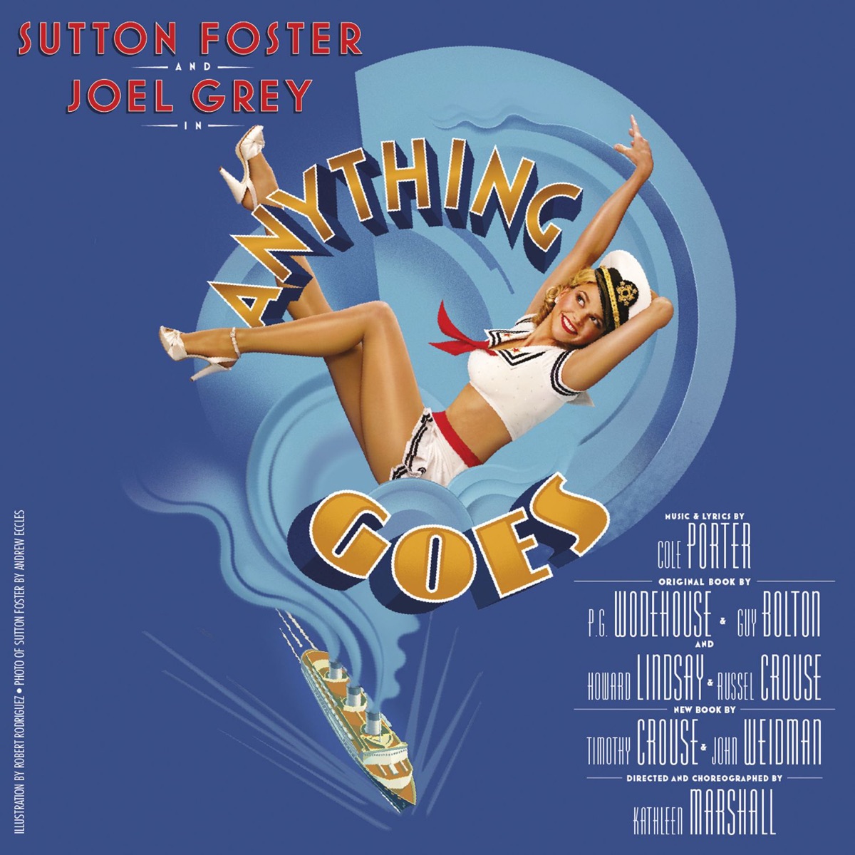 Anything Goes (2011 New Broadway Cast Recording) by Cole Porter, Sutton Foster, Laura Osnes, Colin Donnell & Joel Grey album cover