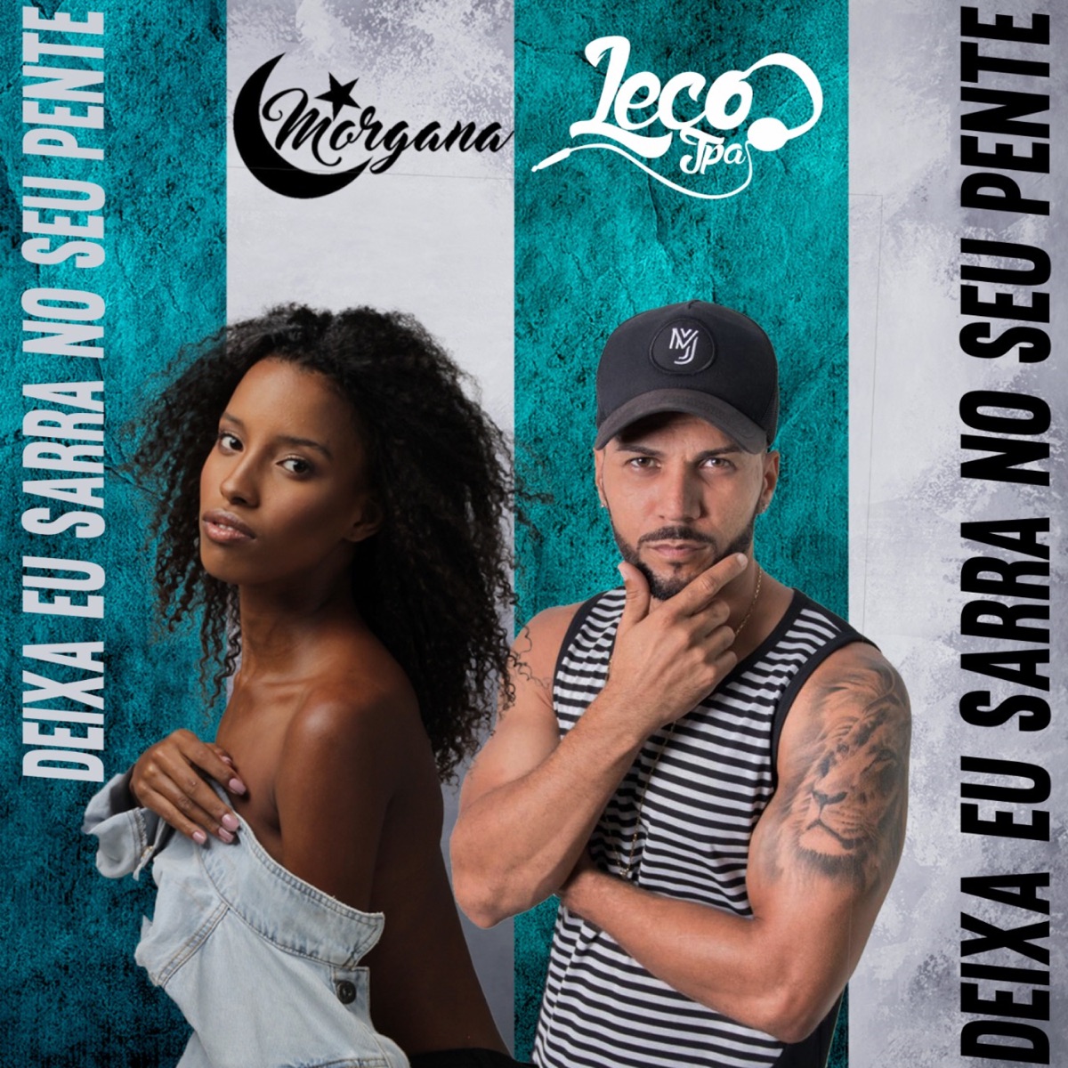 Deixa Eu Sarra no Teu Pente (Explicit) - Single by Morgana & DJ LECO JPA album cover