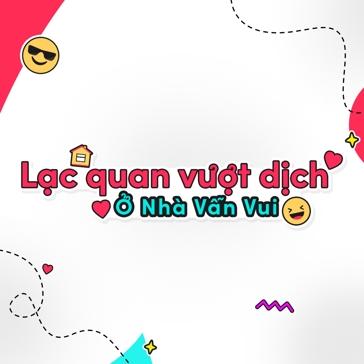 Lạc Quan Vượt Dịch - Ở Nhà Vẫn Vui - Single by Phương Ly album cover