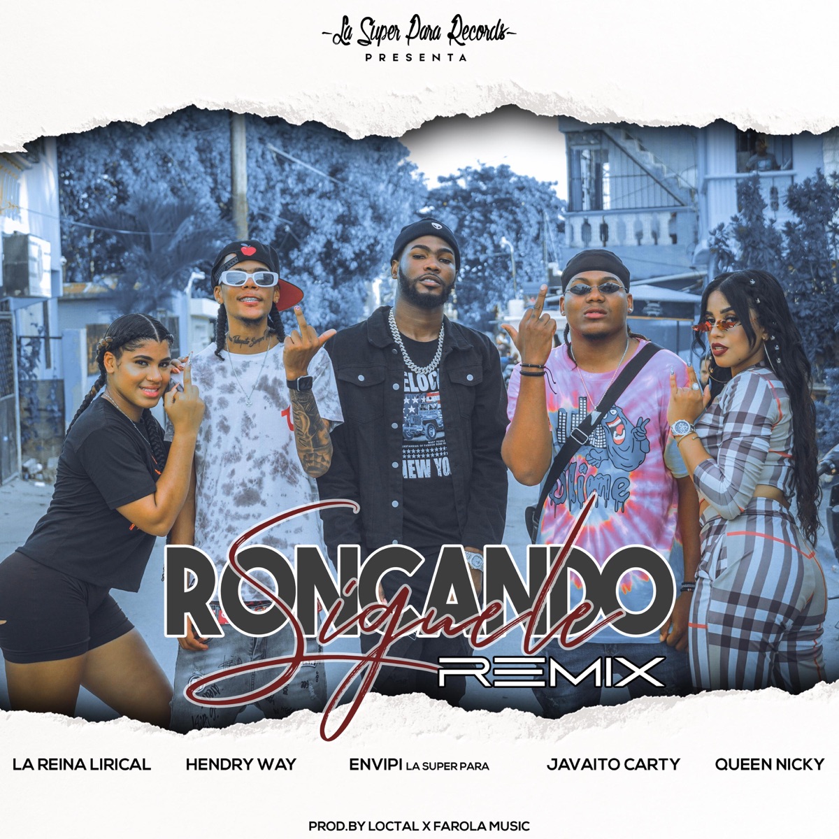 Siguele Roncando (feat. Queen Nicky, Hendry Way, La Reina Lirical & Javaito Carty) [Remix] [Remix] - Single by Envipi La Super Para album cover