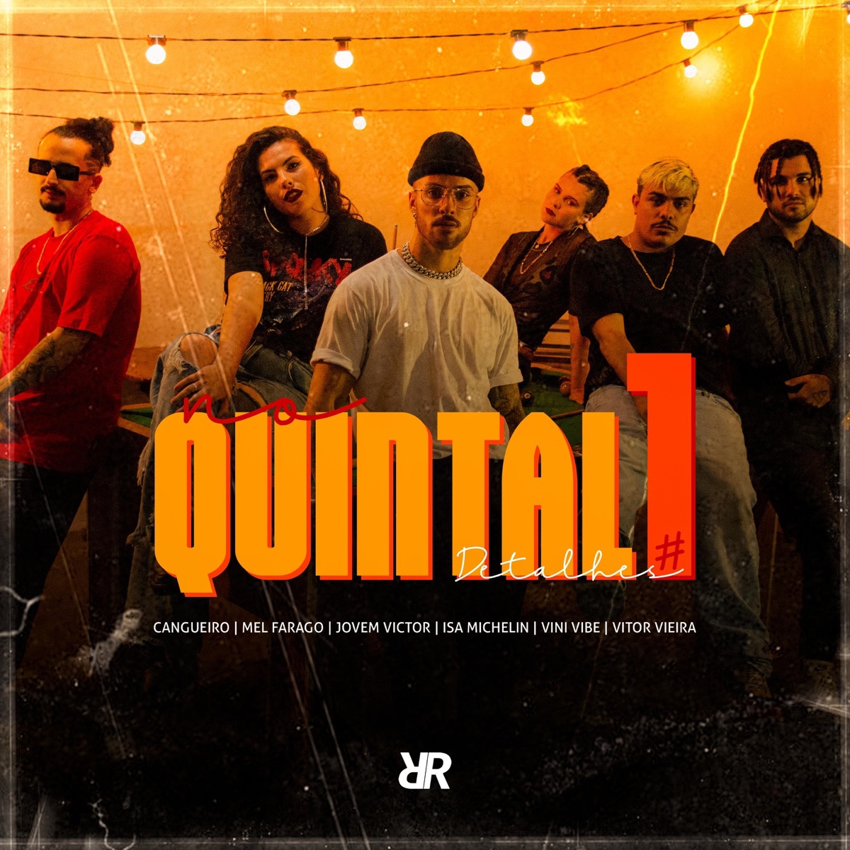 No Quintal #1: Detalhes - Single by Revista Rap, Vini Vibe, Isa Michelin, Mel Farago, Vitor Vieira, Jovem Victor & Cangueiro album cover