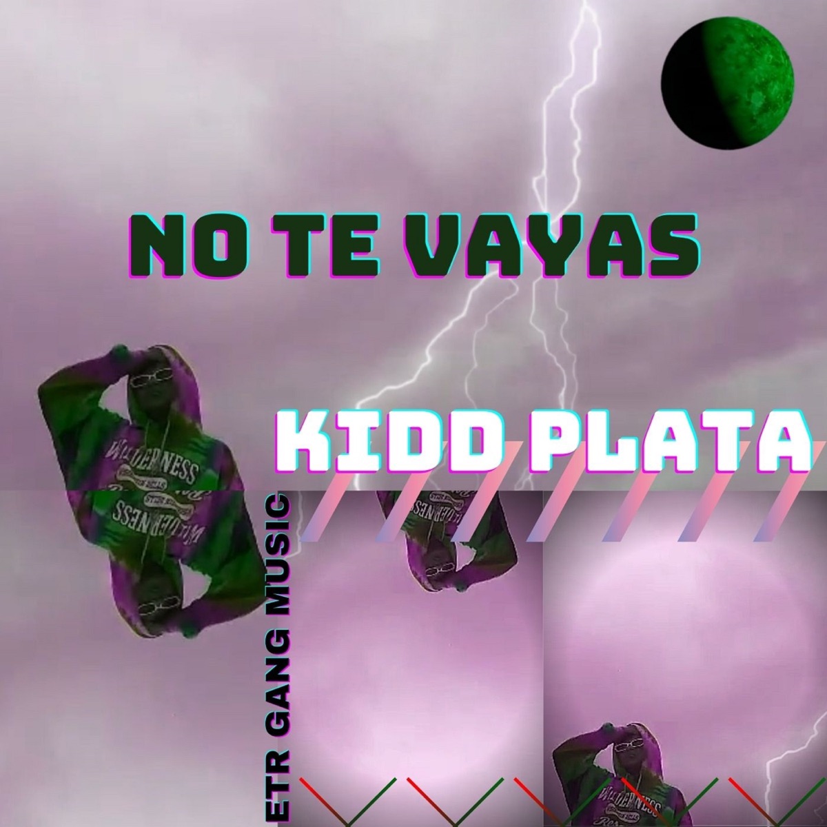 No Te Vayas - Single by Kidd Plata & ETR GANG MUSIC album cover