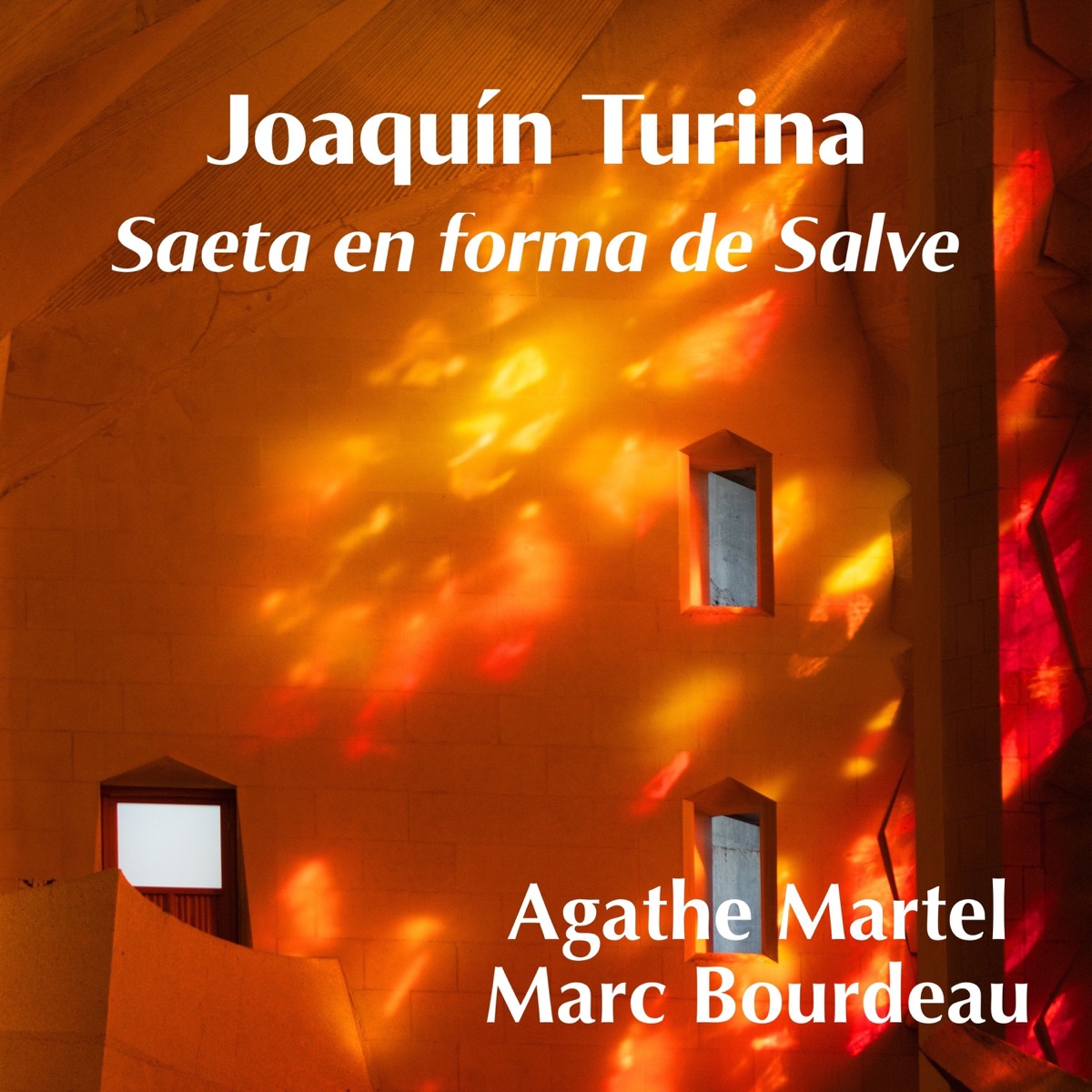 Joaquín Turina: Saeta en Forma de Salve - Single by Agathe Martel & Marc Bourdeau album cover