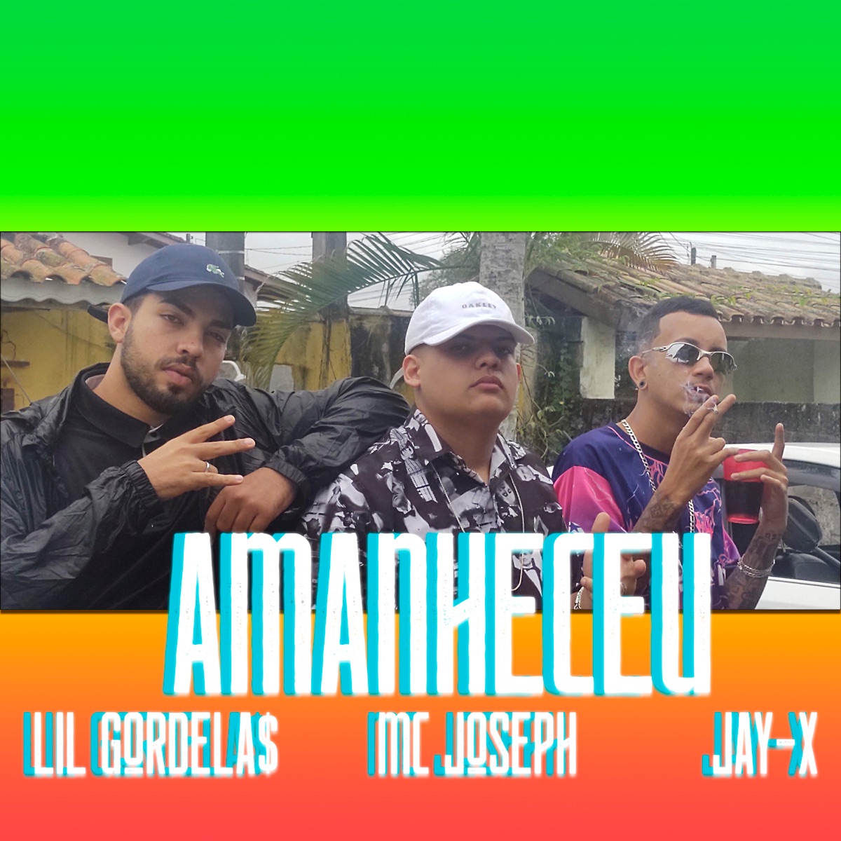 Amanheceu - Single by Jay-X, MC Joseph & Lil Gordela$ album cover