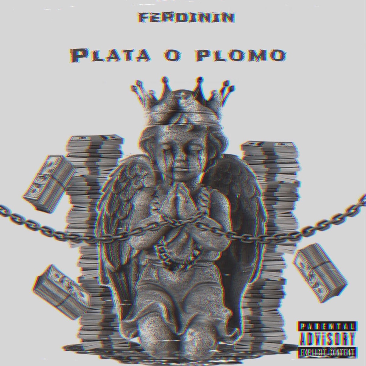 Plata o Plomo - Single by Ferdinin album cover