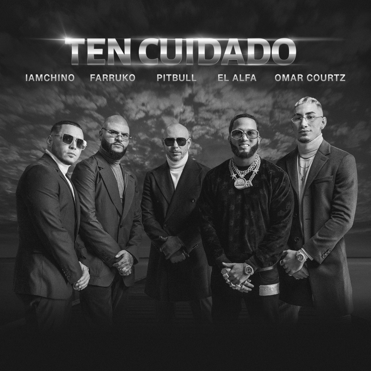 Ten Cuidado (feat. El Alfa & Omar Courtz) - Single by Pitbull, Farruko & IAmChino album cover