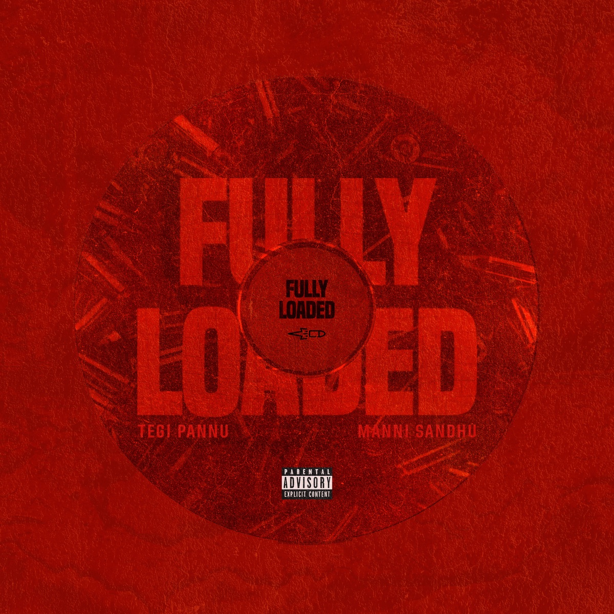 Fully Loaded - Single by Tegi Pannu & Manni Sandhu album cover